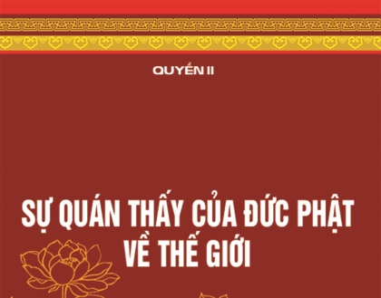 Sự quán thấy của Đức Phật về sự vận hành của thế giới - Quyển II, bài 9